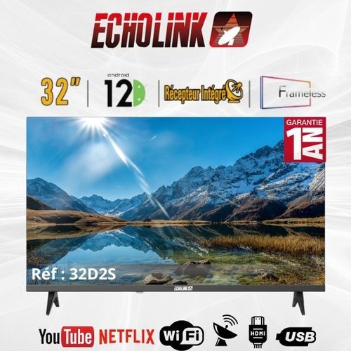 Echolink 32" Smart TV - Android 12 avec Récepteur TNT